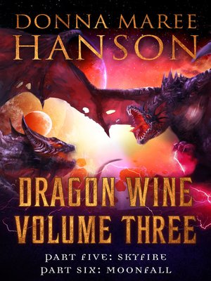 cover image of Dragon Wine Volume Three